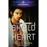 Shield from the Heart