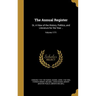 The Annual Register: Or, A View of the History, Politics, and Literature for the Year ..; Volume 1771