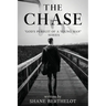 The Chase: God's Pursuit Of A Young Man
