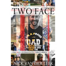 Two Face: The Man Underneath Christopher Watts