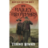 The Bailey Brothers