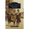 African Americans of Wilmington's East Side