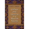 Culture and Identity in a Muslim Society