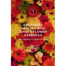 Emotional Healing With Bach's Flower Essences