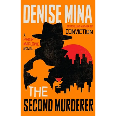 The Second Murderer: A Philip Marlowe Novel