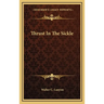 Thrust In The Sickle