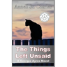 The Things Left Unsaid