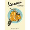 Vespa History- Virginia Burns