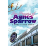 The Prayers of Agnes Sparrow: A Novel of Bright's Pond