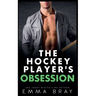 The Hockey Player's Obsession
