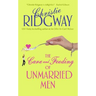 The Care and Feeding of Unmarried Men