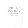 Nothing Matters
