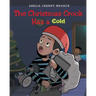 The Christmas Crook Has a Cold