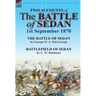 Two Accounts of the Battle of Sedan, 1st September 1870