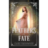 Feathers Of Fate