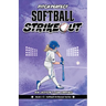 Softball Strikeout: Pitch Perfect