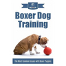 Boxer Dog Training: The Most Common Issues with Boxer Puppies