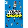 My Hero Academia: Smash!!, Vol. 3