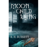 Moon Child Rising