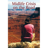 Midlife Crisis on the Road