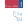 Ask a Lawyer: Wills and Trusts