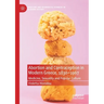 Abortion and Contraception in Modern Greece, 1830-1967: Medicine, Sexuality and Popular Culture
