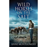 Wild Horses On The Salt