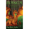 Bianca: The Brave Frail and Delicate Princess