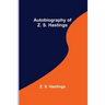 Autobiography of Z. S. Hastings