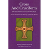 Cross and Cruciform in the Anglo-Saxon World: Studies to Honor the Memory of Timothy Reuter