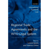 Regional Trade Agreements and the WTO Legal System