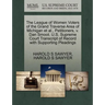 The League of Women Voters of the Grand Traverse Area of Michigan Et Al., Petitioners, V. Dan Smoot. U.S. Supreme Court Transcript of Record with Supp