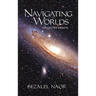 Navigating Worlds: Collected Essays Vol. 2 (2006-2020)