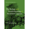 The Biology and Troubleshooting of Facultative Lagoons