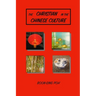The Christian in the Chinese Culture