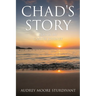Chad's Story: GOD In My Cancer Journey