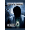 Face in the Shadows