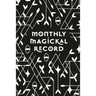 Monthly Magickal Record