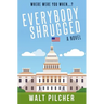 Everybody Shrugged