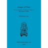 Images of Piety: The iconography of traditional religion in late medieval Wales