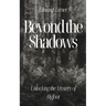 Beyond the Shadows: Unlocking the Mystery of Bigfoot