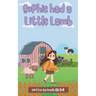 Sophie had a Little Lamb