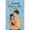 Chosen for You