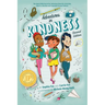 Adventures in Kindness: 52 Awesome Kid Adventures for Building a Better World