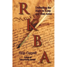 RKBA: Defending the Right to Keep and Bear Arms