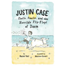 Justin Case: Shells, Smells, and the Horrible Flip-Flops of Doom