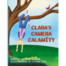 Clara's Camera Calamity