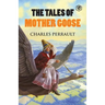 The Tales of Mother Goose