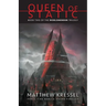 Queen of Static: Book Two of the Worldmender Trilogy