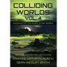 Colliding Worlds, Vol. 4: A Science Fiction Short Story Series
